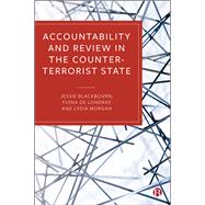Accountability and Review in the Counter-terrorist State