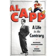 Al Capp A Life to the Contrary