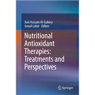 Nutritional Antioxidant Therapies