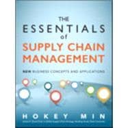 The Essentials of Supply Chain Management New Business Concepts and Applications
