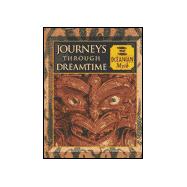 Journeys Through Dreamtime: Oceanian Myth