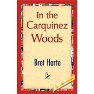 In the Carquinez Woods