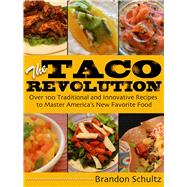 The Taco Revolution,9781628736236