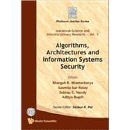 Algorithms, Architectures and Information Systems Security
