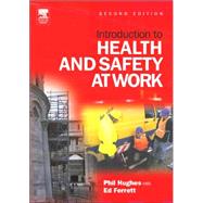 Introduction to Health And Safety at Work