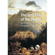 The Lost Cities of the Mayas