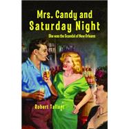 Mrs. Candy and Saturday Night