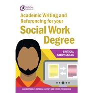 Academic Writing and Referencing for Your Social Work Degree