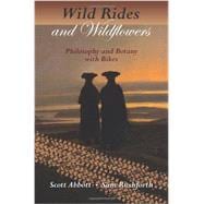 Wild Rides and Wildflowers