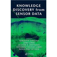 Knowledge Discovery from Sensor Data