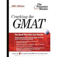 Cracking the GMAT, 2001 Edition