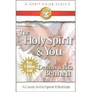 The Holy Spirit and You