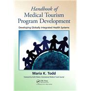 Handbook of Medical Tourism Program Development