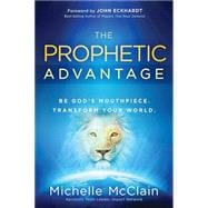 The Prophetic Advantage