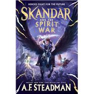 Skandar and the Spirit War