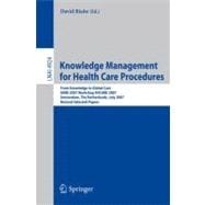 Knowledge Management for Health Care Procedures