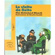 La Visita De Osito/ Little Bears Visit