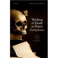Thinking of Death in Plato's Euthydemus