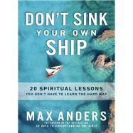 Don't Sink Your Own Ship
