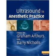 Ultrasound in Anesthetic Practice with DVD-ROM