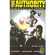 Authority, The: Revolution Book One - VOL 07