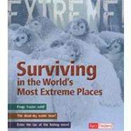 Surviving in the World's Most Extreme Places