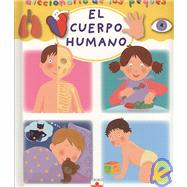 El Cuerpo Humano/ the Human Body