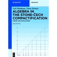 Algebra in the Stone-Cech Compactification,9783110256239