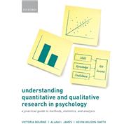 Understanding Quantitative and Qualitative Research in Psychology