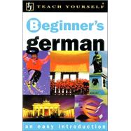 Teach Yourself Beginner's German, New Edition