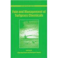 Fate and Management of Turfgrass Chemicals