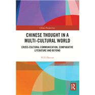 Chinese Thought in a Multi-cultural World
