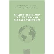 Citizens, Elites, and the Legitimacy of Global Governance