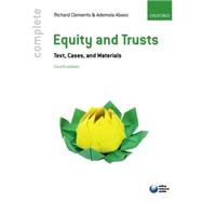 Equity & Trusts Text, Cases, and Materials