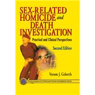 Sex-Related Homicide and Death Investigation,9780429246241