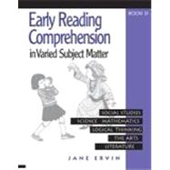 Early Reading Comprehension In Varied Subject Matter Book D