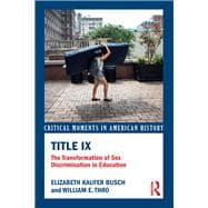 Title IX: The Thirty-Seven Words that Changed America