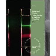 Fundamentals of Analytical Chemistry, International Edition, 9th Edition