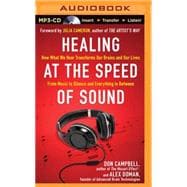 Healing at the Speed of Sound