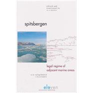 Spitsbergen Legal Regime of Adjacent Marine Areas