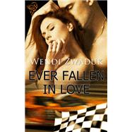 Ever Fallen In Love