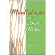 Mindfulness and Social Work