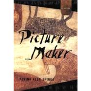 Picture Maker A Novel