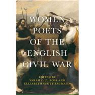 Women Poets of the English Civil War,9780719086243