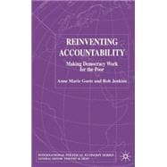 Reinventing Accountability Making Democracy Work for Human Development