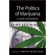 The Politics of Marijuana