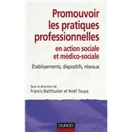 Promouvoir les pratiques professionnelles