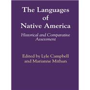Languages of Native America : Historical and Comparative Assessment