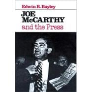 Joe Mccarthy And The Press