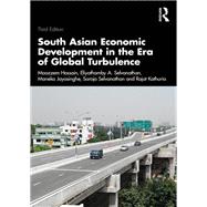 South Asian Economic Development in the Era of Global Turbulence